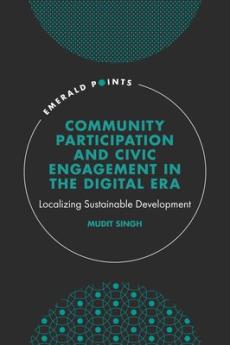 Community participation and civic engagement in the digital era