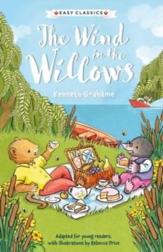 Children's classics: the wind in the willows (easy classics)