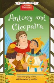 Shakespeare: antony and cleopatra (easy classics)