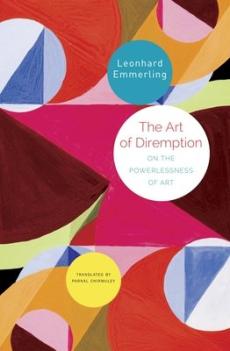 Art of diremption - on the powerlessness of art