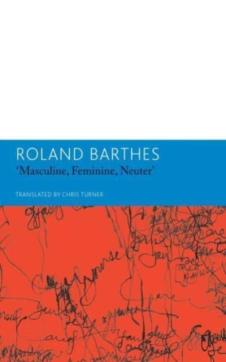 Masculine, feminine, neuter and other writings on literature
