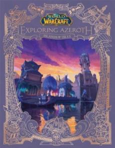 World of warcraft: exploring azeroth - islands and isles