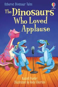 Dinosaurs who loved applause