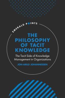 Philosophy of tacit knowledge