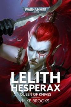 Lelith hesperax: queen of knives