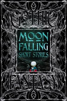 Moon falling short stories