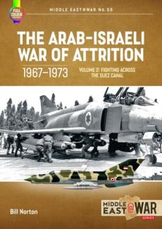 Arab-israeli war of attrition, 1967-1973. volume 2