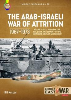 Arab-israeli war of attrition, 1967-1973: volume 3