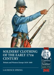 Soldiers' clothing of the early 17th century