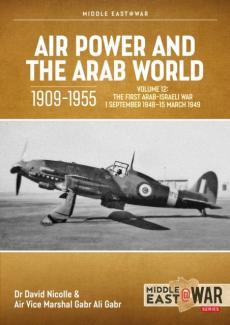 Air power and the arab world 1909-1955 volume 12