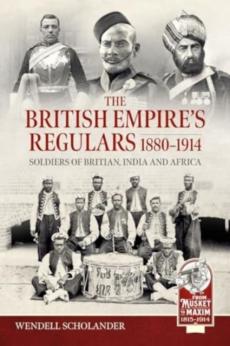 British empire's regulars 1880 - 1914