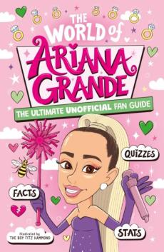 World of ariana grande