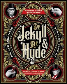 New annotated strange case of dr. jekyll and mr. hyde