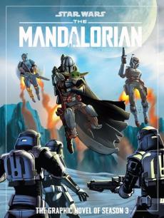 The Mandalorian : The graphic novel of season 3