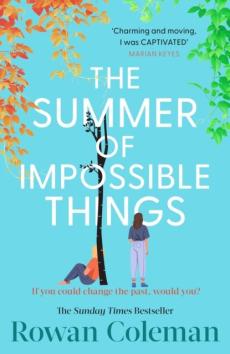 Summer of impossible things