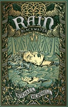 Blackwater vi: rain