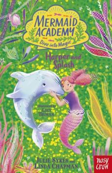 Mermaid academy: harper and splash