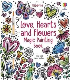 Love, hearts and flowers magic painting book