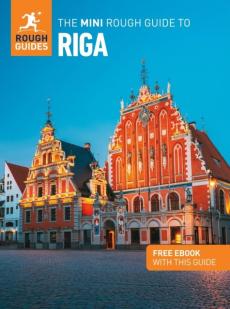 The mini rough guide to Riga