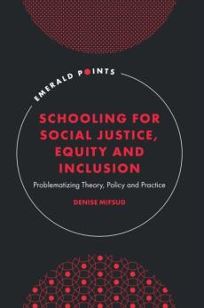 Schooling for social justice, equity and inclusion