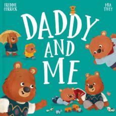 Daddy and me