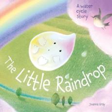 The little raindrop - a water cycle story