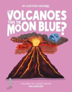 Can volcanoes turn the moon blue?