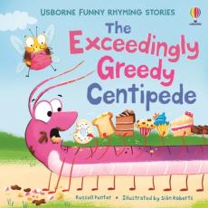 Exceedingly greedy centipede
