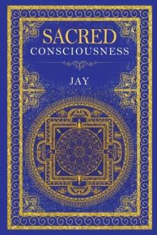 Sacred consciousness