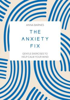 Anxiety fix