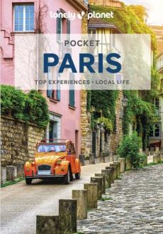 Pocket Paris : top experiences, local life