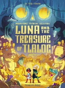 Luna and the treasure of tlaloc