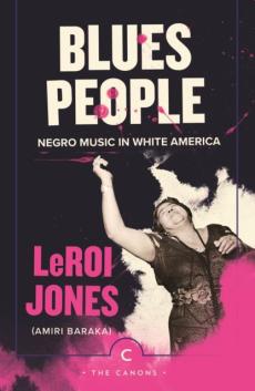Blues people : negro music in white America