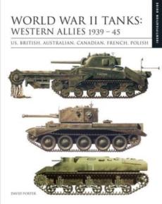 World war ii tanks: western allies 1939-45