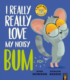 I really, really love my noisy bum