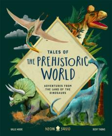 Tales of prehistoric world