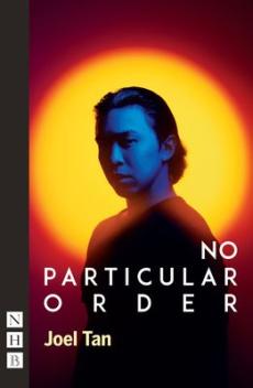 no particular order (nhb modern plays)
