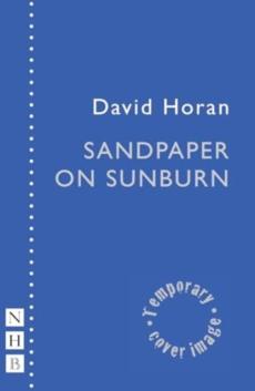 Sandpaper on sunburn