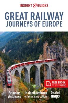 Insight guides great railway journeys of europe: travel guide with ebook