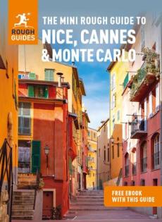 The mini rough guide to Nice, Cannes & Monte Carlo