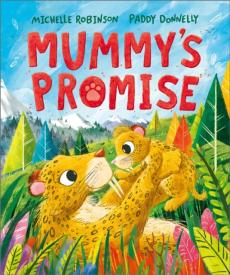 Mummy's promise