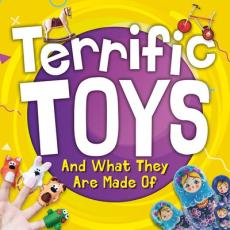 Terrific toys and what they are made of