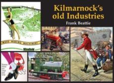 Kilmarnock's old industries