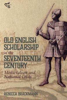 Old english scholarship in the seventeenth century