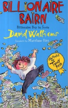 Billionaire bairn : billionaire boy in Scots