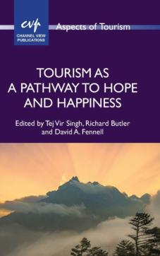 Tourism as a pathway to hope and happiness