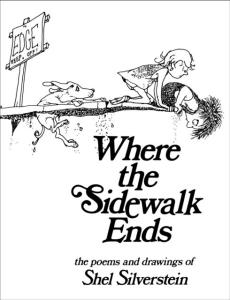 Where the sidewalk ends : the poems & drawings