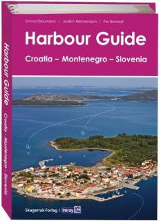 Harbour guide : Croatia - Montenegro - Slovenia