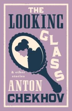 Looking glass and other stories