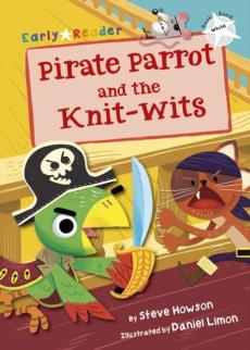 Pirate Parrot and the knit-wits